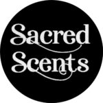 SACRED SCENTS